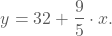 y=32+9/5.x