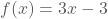 f(x)=3x-3