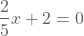 2/3x-2=0